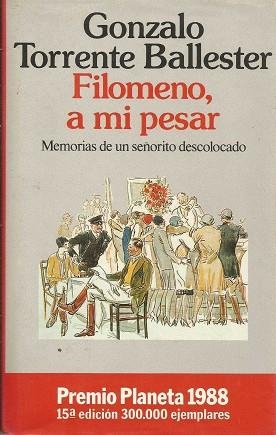 FILOMENO, A MI PESAR | 9788432068010 | TORRENTE BALLESTER