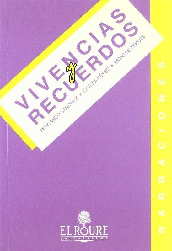 VIVENCIAS Y RECUERDOS | 9788486870225 | SANCHEZ,FERNANDO