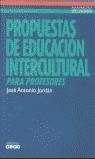 PROPUESTAS DE EDUCACION INTERCULTURAL PARA PROFESO | 9788432986628 | JORDAN, J.A.