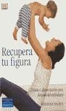 RECUPERA TU FIGURA | 9788420540481 | MACKIN, DEBORAH