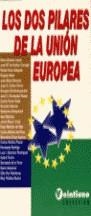 DOS PILARES DE LA UNION EUROPEA, LOS | 9788488306326 | VVAA