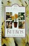 BULBOS, GUIA PRACTICA DE JARDINERIA | 9788448301576 | JEFFERSON-BROWN, M.