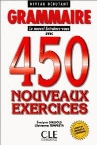 450 NOVEAUX EXERCICES NIVEAU DEBUTANT | 9782090338331 | SIREJOLS/TEMPESTAD