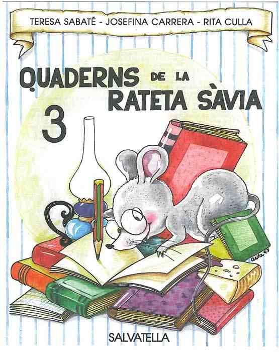 QUADERNS DE LA RATETA SAVIA 3 | 9788472109155 | VVAA