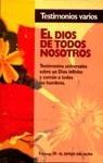 DIOS DE TODOS NOSOTROS, EL | 9788471754004 | AA.VV.