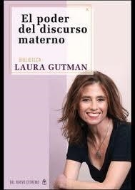 PODER DEL DISCURSO MATERNO, EL | 9789876092975 | GUTMAN, LAURA