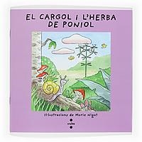 CARGOL I L'HERBA DE PONYOL | 9788466101745 | NIGOT,MARIE