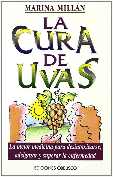 CURA DE UVAS, LA | 9788477204978 | MILLAN, Marina