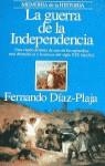 GUERRA DE LA INDEPENDENCIA, LA | 9788408012146 | DÍAZ-PLAJA, FERNANDO