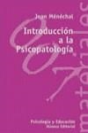 INTRODUCCION A LA PSICOPATOLOGIA | 9788420657318 | MENECHAL , JEAN