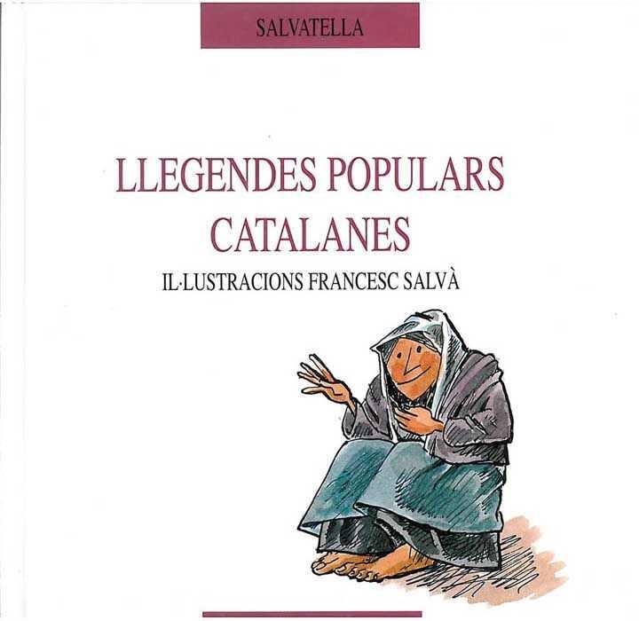 LLEGENDES POPULARS CATALANES | 9788472107403 | SALVÁ, FRANCESC