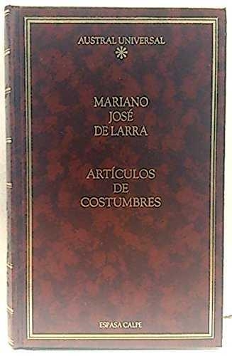 ARTICULOS DE COSTUMBRES | 9788423918997 | Larra, Mariano José de