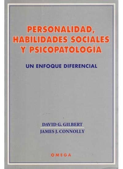 PERSONALIDAD, HABILIDADES SOCIALES Y PSICOPATOLOGI | 9788428210317 | GILBERT, DAVID-CONNOLLY, JAMES