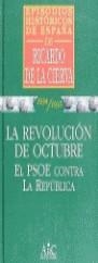 REVOLUCION DE OCTUBRE, LA | 9788477542438 | DE LA CIERVA, R.