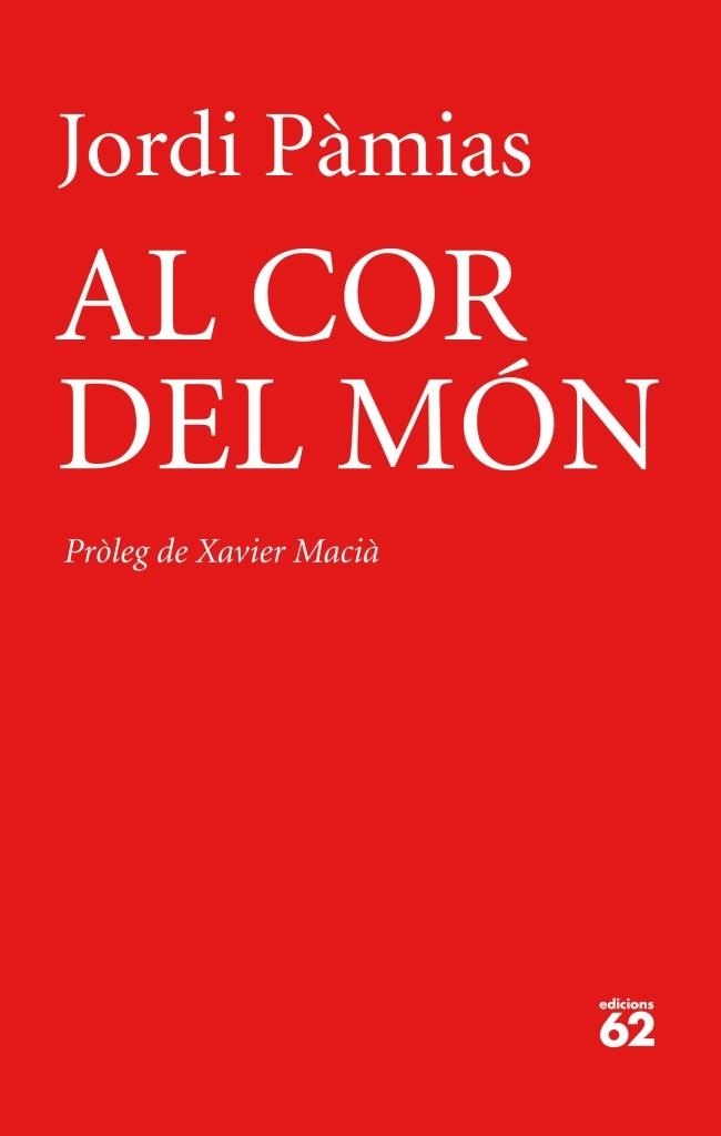 AL COR DEL MON | 9788429770025 | PAMIAS, JORDI