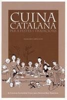 CUINA CATALANA PER A FESTES I TRADICIONS | 9788493608354 | KAZUKO SANO / NARCIS CLOTET