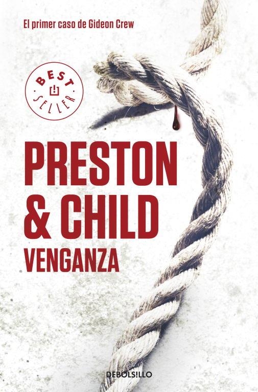 VENGANZA EL PRIMER CASO DE GIDEON CREW | 9788499898773 | PRESTON, DOUGLAS/CHILD, LINCOLN