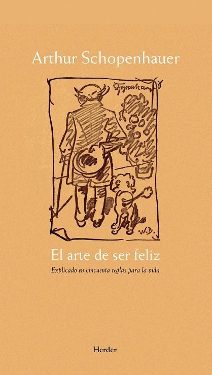 ARTE DE SER FELIZ, EL | 9788425426285 | SCHOPENHAUER, ARTHUR