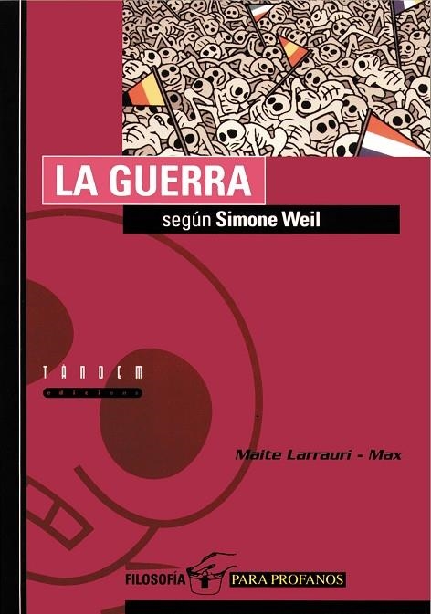 GUERRA SEGUN SIMONE WEIL , LA | 9788481314274 | LARRAURI -MAX