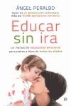 EDUCAR SIN IRA | 9788499707570 | PERALBO, ANGEL