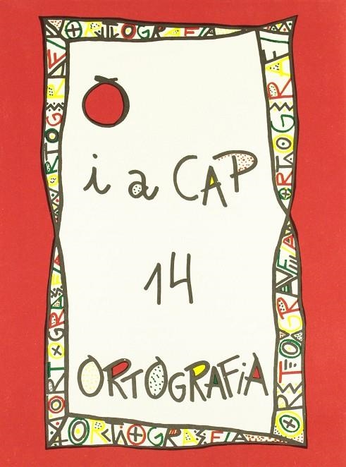 PUNT I A CAP 14 ORTOGRAFIA | 9788478871148 | AAVV