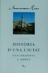 HISTORIA D'UNA CIUTAT. UNA INFANTESA A AMMAN | 9788482563176 | MUNIF, A.