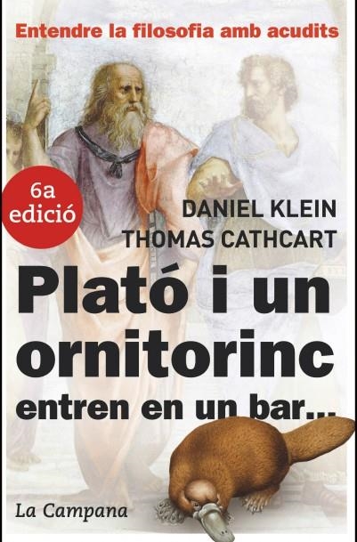 PLATO I UN ORNITORINC ENTREN EN UN BAR | 9788496735149 | KLEIN, DANIEL - CATHCART, THOMAS