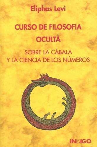 CURSO DE FILOSOFIA OCULTA | 9788486668006 | LEVI, E.