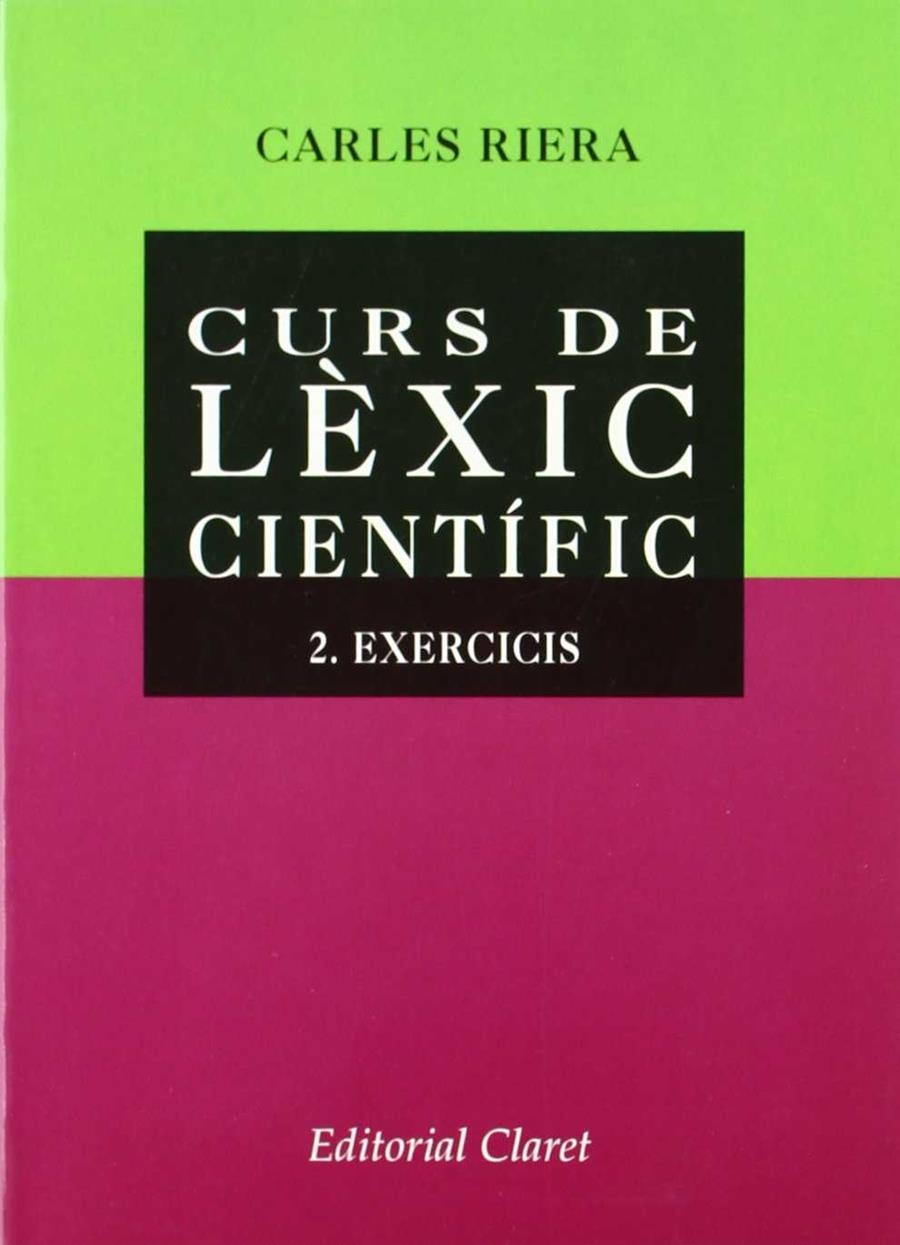 CURS DE LEXIC CIENTIFIC 2 EXERCICIS | 9788482972602 | RIERA, CARLES