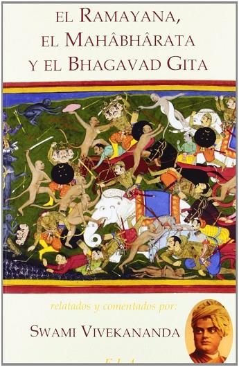 RAMAYANA, EL MAHABHARATA Y EL BHAGAVAD GITA, EL | 9788499500898 | VIVEKANANDA, SWAMI