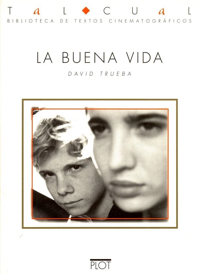 BUENA VIDA,LA | 9788486702397 | TRUEBA, DAVID