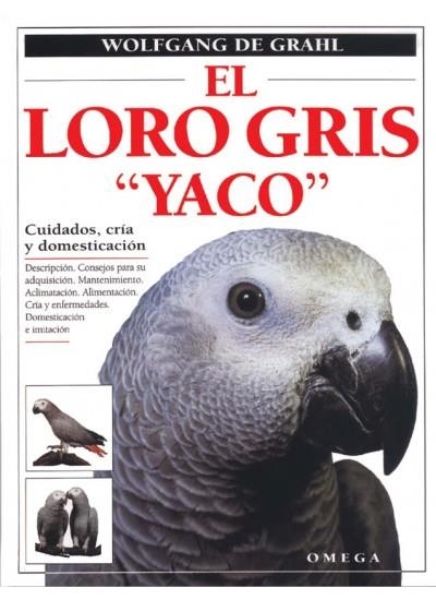 LORO GRIS "YACO", EL | 9788428210621 | WOLFGANG DE GRAHL