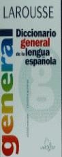 DICCIONARIO GENERAL DE LA LENGUA ESPAÑOLA | 9788480162647 | AAVV