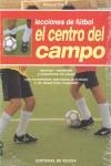 LECCIONES DE FUTBOL. EL CENTRO DEL CAMPO | 9788431521318 | GANDIN , MANUEL