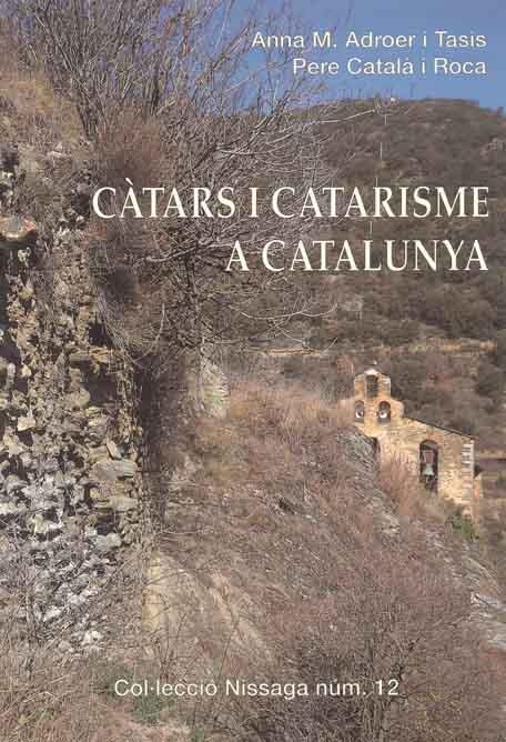 CATARS I CATARISME A CATALUNYA | 9788423206339 | ADROER I TASIS, A.M., CATALA I ROCA, P.