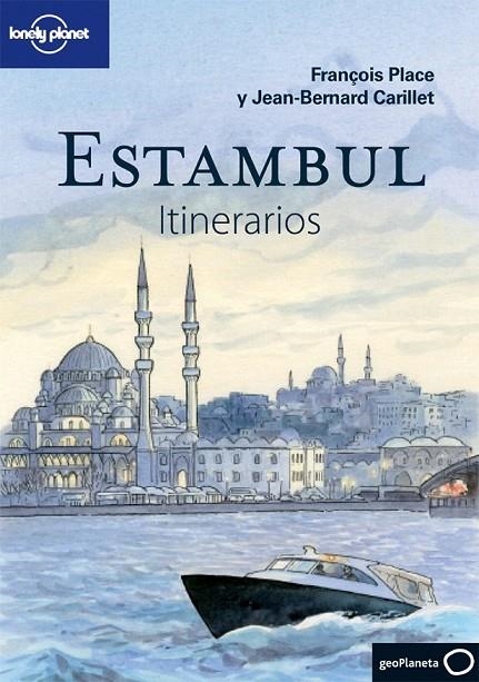 ESTAMBUL ITINERARIOS | 9788408075462 | CARILLET, JEAN-BERNARD / PLACE, FRANÇOIS