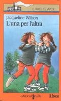 UNA PER L'ALTRA, L' | 9788482861845 | WILSON, JACQUELINE