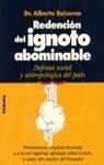 REDENCION DEL IGNOTO ABOMINABLE | 9788430582440 | BAIXERAS. A.