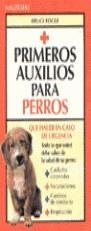 PRIMEROS AUXILIOS PARA PERROS | 9788478806607 | FOGLE, BRUCE