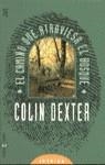 CAMINO QUE ATRAVIESA EL BOSQUE, EL | 9788401477133 | DEXTER, COLIN