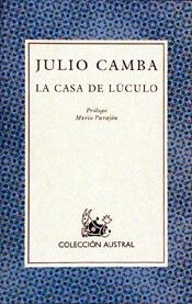 CASA DE LUCULO, LA | 9788423974146 | CAMBA, JULIO