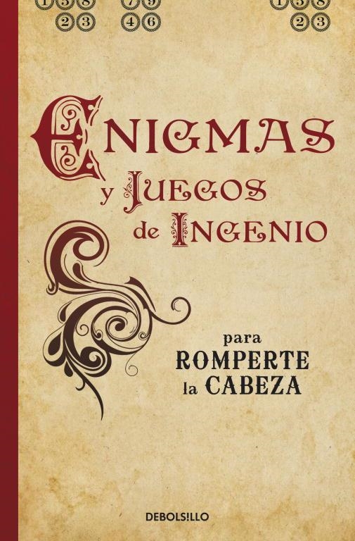 ENIGMAS Y JUEGOS DE INGENIO PARA ROMPERTE LA CABEZA | 9788499891217 | DEDOPULOS,TIM