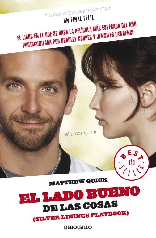 LADO OSCURO DE LAS COSAS, EL (SILVER LININGS PLAYBOOK) | 9788490323656 | QUICK, MATTHEW