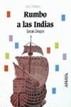 RUMBO A LAS INDIAS | 9788420733562 | ZARAGOZA, GONZALO