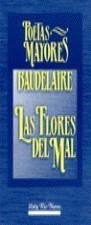 FLORES DEL MAL , LAS | 9788471754646 | BAUDELAIRE