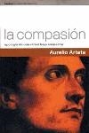 COMPASION,LA | 9788449303210 | ARTETA,AURELIO