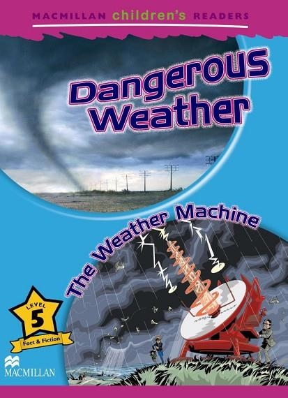 DANGEROUS WEATHER, THE WATER MACHINE | 9780230010239 | SHIPTON, P.