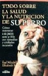 SALUD Y LA NUTRICION DE SU PERRO , TODO SOBRE LA | 9788432919695 | MINDELL , EARL