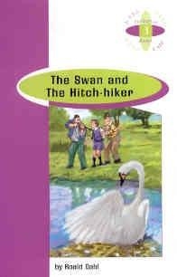 SWAN AND THE HITCH-HIKER, THE | 9789963617197 | DAHL, ROALD