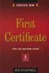 FOCUS ON FIRST CERTIFICATE FOR THE REVISED EXAM | 9780175569977 | O'CONELL, SUE